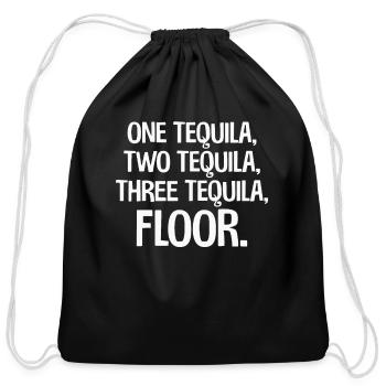 One Tequila, Two Tequila, Three Tequila Floor Fun - Cotton Drawstring Bag - black - Front