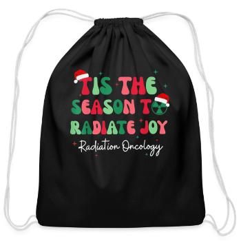 Tis The Season To Radiate Joy - Cotton Drawstring Bag - black - Front