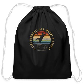 I Like Handball And Maybe 3 People Funny Handball - Cotton Drawstring Bag - black - Front