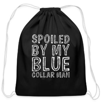 Spoiled By My Blue Collar Man 7 - Cotton Drawstring Bag - black - Front