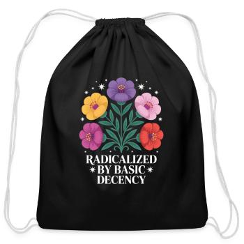 Radicalized By Basic Decency - Cotton Drawstring Bag - black - Front