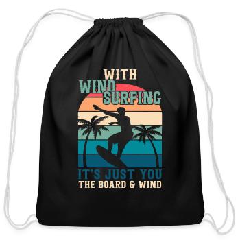 In Windsurfing, There Is Only You, The Board And - Cotton Drawstring Bag - black - Front
