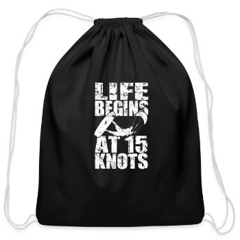 Life begins at 15 knots - kite - Cotton Drawstring Bag - black - Front