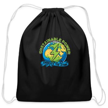 Sustainable Power: Embrace the Atom - Nuclear - Cotton Drawstring Bag - black - Front