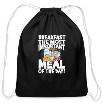 Breakfast: the most important meal of the day! - - Cotton Drawstring Bag - black - Front