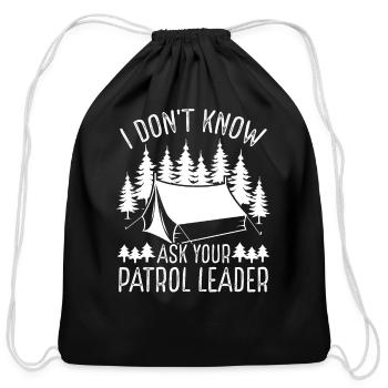Scouting I dont know ask your Patrol Scout Leader - Cotton Drawstring Bag - black - Front