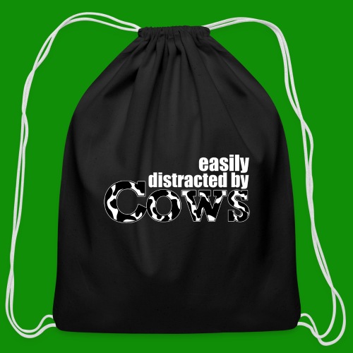 Easily Distracted by Cows - Cotton Drawstring Bag