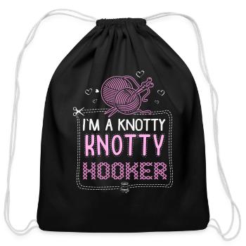 I m A Knotty Knotty Hooker - Cotton Drawstring Bag - black - Front