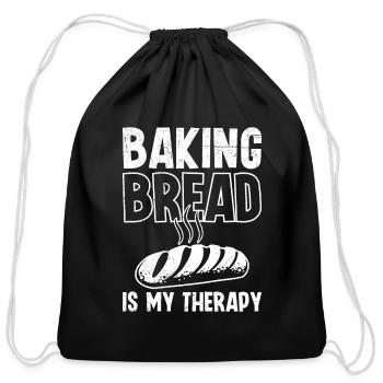 Baking Bread is My Therpy Bread Lover - Cotton Drawstring Bag - black - Front