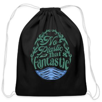 NO PLASTIC THAT’S FANTASTIC - Cotton Drawstring Bag - black - Front