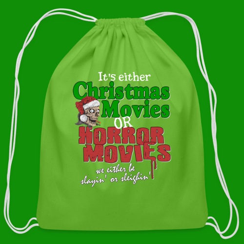 Christmas Sleighin' or Slayin' - Cotton Drawstring Bag