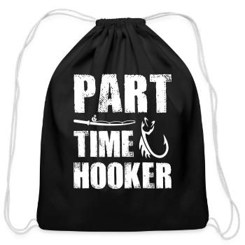 PART TIME HOOKER FISHING - Cotton Drawstring Bag - black - Front