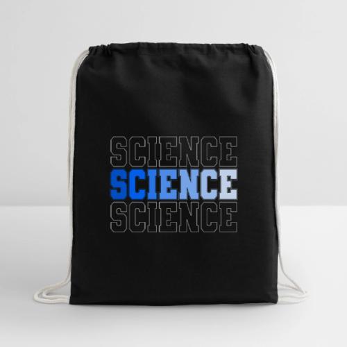 Science: Fuel for Discovery - Cotton Drawstring Bag