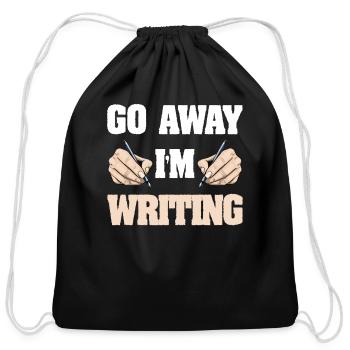 Go Away I'm Writing - Cotton Drawstring Bag - black - Front