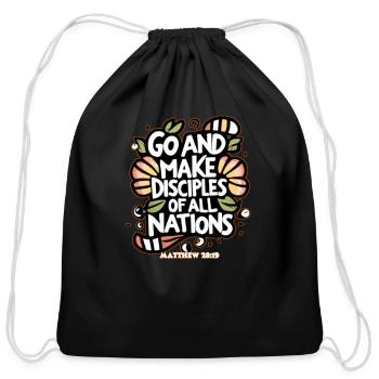 Go and make Disciples of all Nations Matt 28:19 - Cotton Drawstring Bag - black - Front