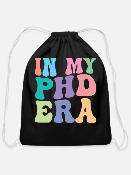 PHD Retro Groovy In My PHD Era - Cotton Drawstring Bag - black