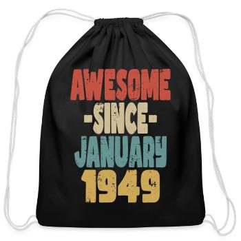 Awesome January 1949 - Cotton Drawstring Bag - black - Front