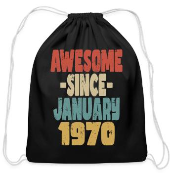 Awesome January 1970 - Cotton Drawstring Bag - black - Front