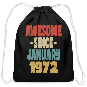Awesome January 1972 - Cotton Drawstring Bag - black - Front