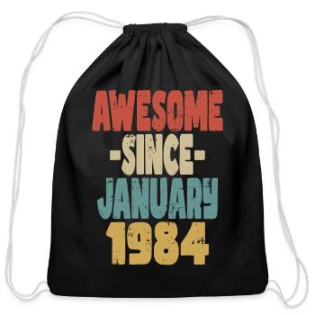 Awesome January 1984 - Cotton Drawstring Bag - black - Front