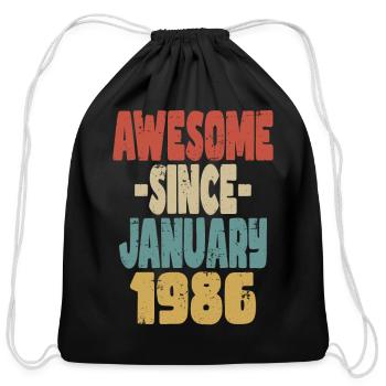 Awesome January 1986 - Cotton Drawstring Bag - black - Front