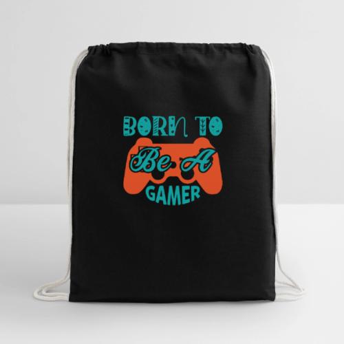 Born to be a Gamer - Cotton Drawstring Bag