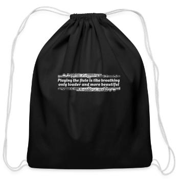 Playing The Flute Is Like Breathing - Cotton Drawstring Bag - black - Front