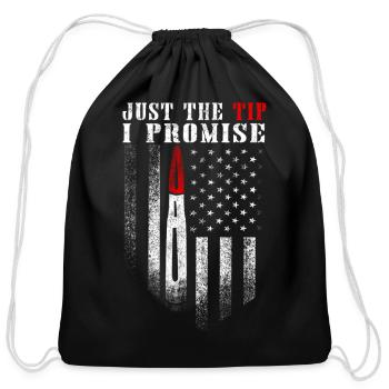 Just the tip i promise American flag  - Cotton Drawstring Bag - black - Front