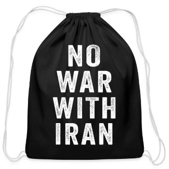No War With Iran Peace Statement Shirt - Cotton Drawstring Bag - black - Front