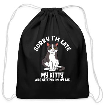 Sorry I'm Late My Kitty Was Sitting On My Lap - Cotton Drawstring Bag - black - Front