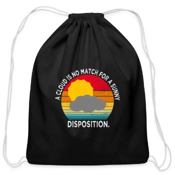 A cloud is no match for a sunny disposition. - Cotton Drawstring Bag - black - Front