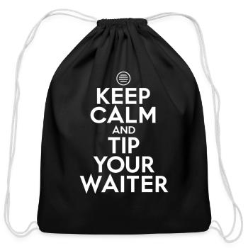 Keep Calm and Tip Your Waiter - Cotton Drawstring Bag - black - Front