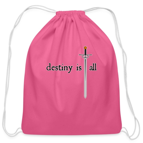 Destiny Is All Sword - Cotton Drawstring Bag