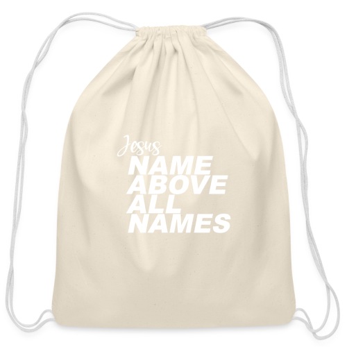 Jesus: Name above all names - Cotton Drawstring Bag