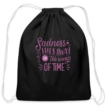 SADNESS FLIES AWAY ON THE WINGS OF TIME - Cotton Drawstring Bag - black - Front