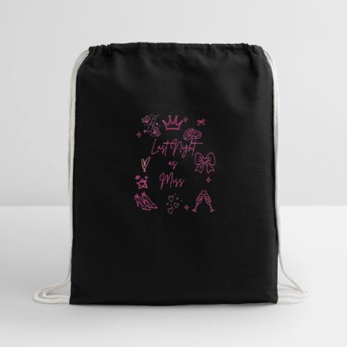 Last Night as Miss Bachelorette - Cotton Drawstring Bag