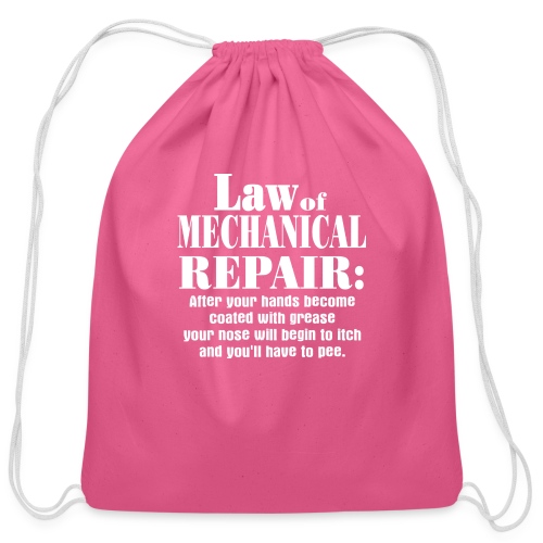Law of Mechanical Repair - Cotton Drawstring Bag