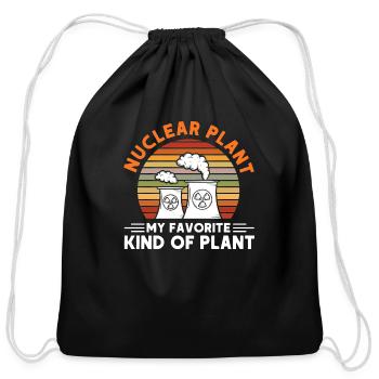 Nuclear Engineer Nuclear Plant My Favorite Kind Of - Cotton Drawstring Bag - black - Front