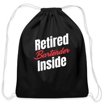 Retired Bartender Inside Barkeeper Waiter - Cotton Drawstring Bag - black - Front