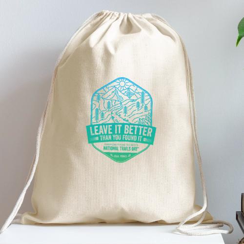 Leave It Better - Cotton Drawstring Bag