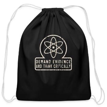 demand evidence and think critically - Cotton Drawstring Bag - black - Front