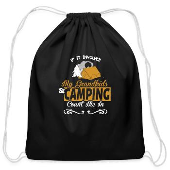 If It Involves My Grandkids And Camping Count Me I - Cotton Drawstring Bag - black - Front