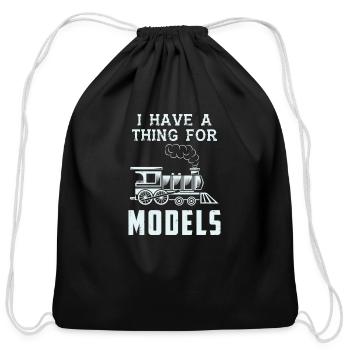 Model Train Railroad I Have A Thing For Models - Cotton Drawstring Bag - black - Front