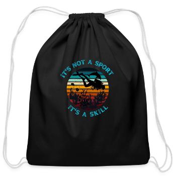 It's not a sport, It's a skill! - Cotton Drawstring Bag - black - Front