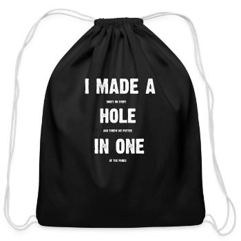 Hole In One Funny I Made a Bogey on every Hole Men - Cotton Drawstring Bag - black - Front