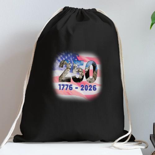 1776 - 2026 | 250 Years USA - Cotton Drawstring Bag