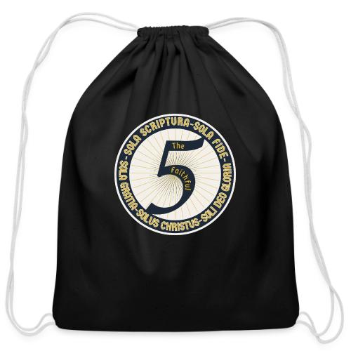 The Faithful Five - Five Sola's of the Reformation - Cotton Drawstring Bag