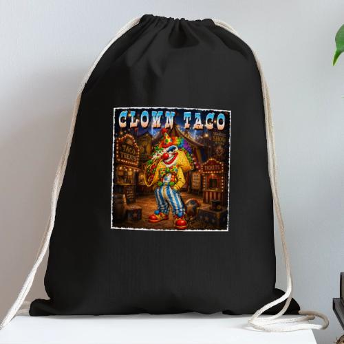 The Clown Taco Circus Humor Character - Cotton Drawstring Bag