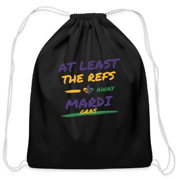 At Least The Refs Away Mardi Gras - Cotton Drawstring Bag - black - Front