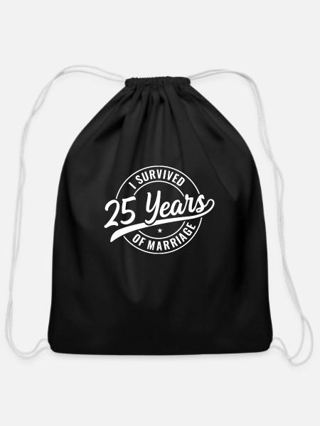 25 Years Marriage, funny 25th Wedding Anniversary - Cotton Drawstring Bag - black